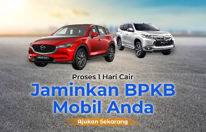 Pusat Pinjaman Jaminan BPKB Cepat Langsung Cair